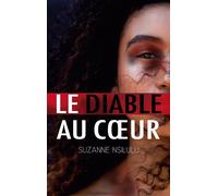 Le diable au coeur - Suzanne Nsilulu - Books On Demand - broché - Roman
