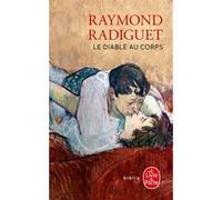 Le Diable au corps Raymond Radiguet (Auteur)