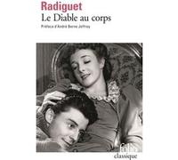 Le Diable au corps Raymond Radiguet (Auteur), André Berne-Joffroy (Préface)