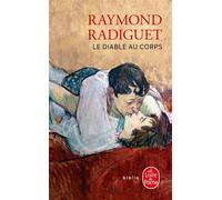 Le Diable au corps - Raymond Radiguet - Lgf - Poche - Roman