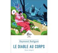 Le Diable au corps - Raymond Radiguet - Librio - Poche - Roman
