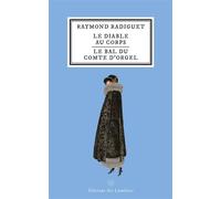 Le Diable au corps Suivi de Le Bal du comte d'Orgel - Raymond Radiguet - Des Lumieres Eds - broché - Roman