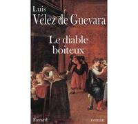 Le Diable boiteux - Luis Vélez de Guevara - Fayard - broché - Livre