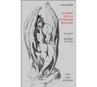 Le diable dans la littérature française Max Milner (Auteur)