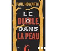 Le Diable dans la peau Paul Howarth (Auteur), Héloïse Esquié (Traduction)