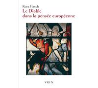 Le Diable dans la pensée européenne - Kurt Flasch - Vrin - broché - Essai
