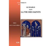 Le Diable dans la vie des saints, par Paul Verdun