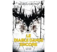 Maria Grund – Le diable danse encore – Roman – broché
