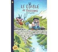 Le diable de bessans - David Gautier - Boule De Neige Editions - broché - Contes et légendes jeunesse