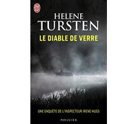 Le diable de verre: Une enquête de l'inspecteur Irene Huss