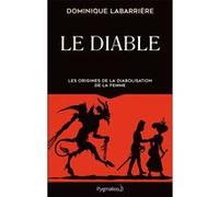 Le Diable Dominique Labarrière (Auteur)