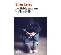 Le diable emporte le fils rebelle