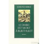 Le diable est mort à Burthulet