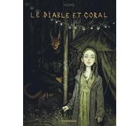 Homs – Le Diable et Coral – Bande dessinée – Broché – Dargaud