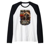 Le Diable m'a vu de ma tête et a cru qu'il Avait gagné, jusqu'à ce Que Je dise Amen Manche Raglan