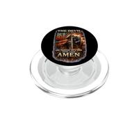 Le Diable m'a vu de ma tête et a cru qu'il Avait gagné, jusqu'à ce Que Je dise Amen PopSockets PopGrip pour MagSafe