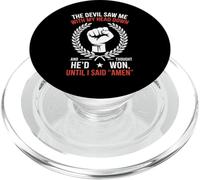 Le diable m'a vu de ma tête et a cru qu'il avait gagné, jusqu'à ce que je dise Amen PopSockets PopGrip pour MagSafe