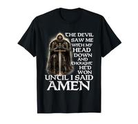 Le Diable m'a vu la tête baissée et a cru qu'il Avait gagné T-Shirt