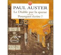 Le Diable par la queue, suivi de "Pourquoi écrire ?"