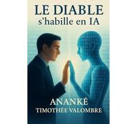 Le Diable s'habille en IA: Un pacte dérangeant au seuil du post-humanisme