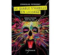 Le diable s'habille en licorne