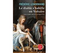 Le Diable s'habille en Voltaire - Frédéric Lenormand - Lgf - Poche - Roman
