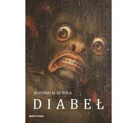 Le Diable Sur les formes de l'histoire et les tournures du destin de Satan....