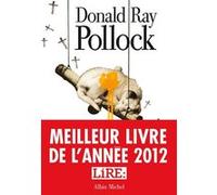 Le Diable, tout le temps Donald Ray Pollock (Auteur), Christophe Mercier (Traduction)