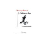 Le diabolus des Sages Une dissonance interdite... - BERTRAND DOMINIQUE - Signatura - broché - Essai
