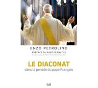 Le diaconat dans la pensée du pape François