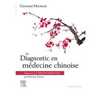 Le Diagnostic en médecine chinoise