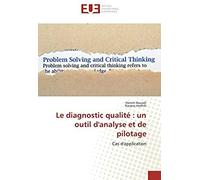 Le Diagnostic Qualité : Un Outil D'analyse Et De Pilotage