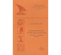 Le dialecte sakalava du Nord-Ouest de Madagascar: Phonologie, grammaire, lexique