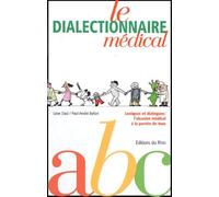 Le dialectionnaire médical: Alsacien-Français