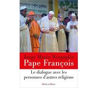 Le dialogue avec les personnes d'autres religions