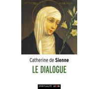 Le dialogue - Catherine de Sienne - Cerf - Poche - Essai