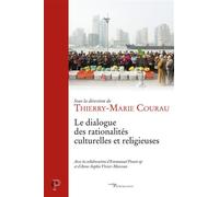 Le dialogue des rationalites culturelles et religiuses - Collectif - Cerf - broché - Essai