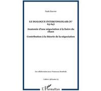 Le dialogue intercongolais (n° 63-64) – Anatomie d'une négociation à la lisère du chaos