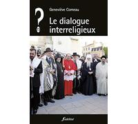 Le dialogue interreligieux