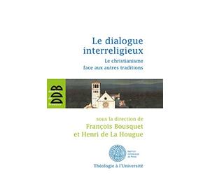 Le dialogue interreligieux