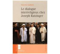 Le Dialogue Interreligieux Chez Joseph Ratzinger