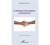 Le dialogue interreligieux contemporain - Etienne Saha Tchinda - L'harmattan - broché - Essai
