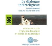 Le dialogue interreligieux