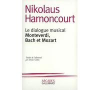 Le Dialogue musical : Monteverdi, Bach et Mozart