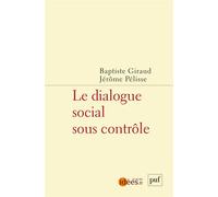 Le Dialogue Social Sous Contrôle