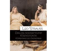Le dialogue socratique de Xénophon Commentaire sur l'économiste (Buch auf Polnisch)