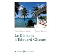 Le Diamant d'Edouard Glissant