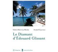 Le Diamant d'Edouard Glissant