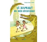 Le Diamant du dieu crocodile Evelyne Brisou-Pellen (Auteur), Célia Niels (Illustration)