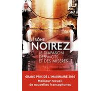 Le Diapason Des Mots Et Des Misères